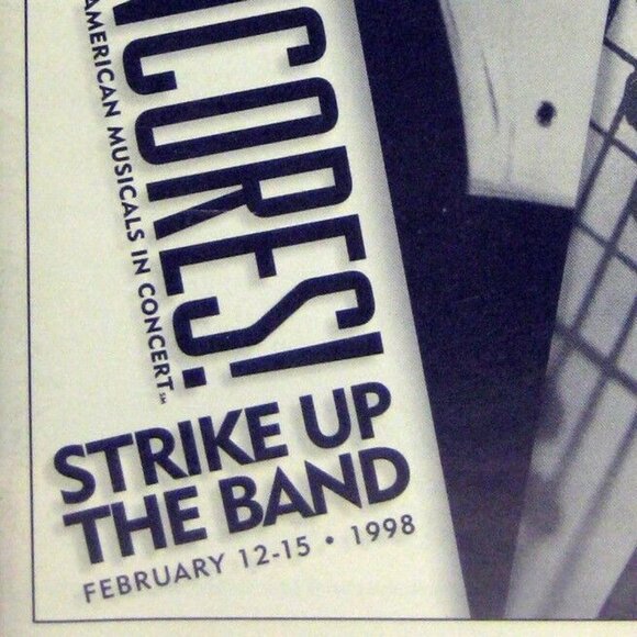 Strike Up the Band Playbill 1998 City Center Encores Lynn Redgrave Philip Bosco - Picture 4 of 9